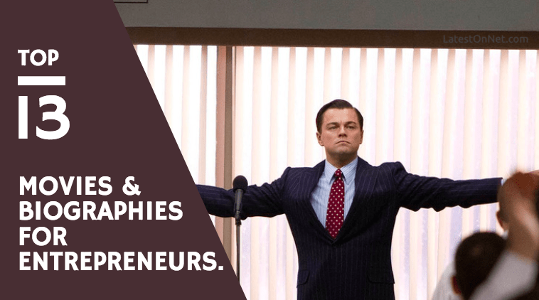 best biography movies for entrepreneurs